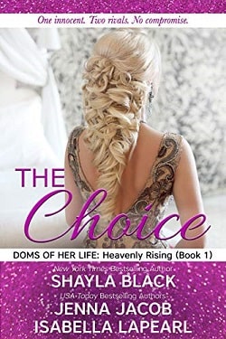 The Choice by Jenna Jacob,Shayla Black,Isabella LaPearl