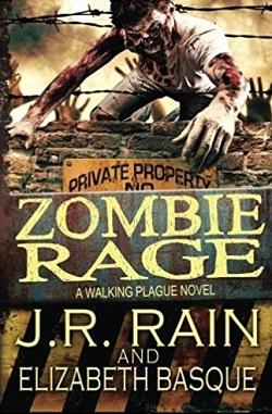 Zombie Rage (Walking Plague Trilogy 2) by J.R. Rain