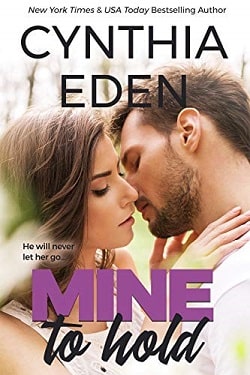 Mine to Hold (Mine 3) by Cynthia Eden