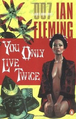 You Only Live Twice (James Bond 12) by Ian Fleming