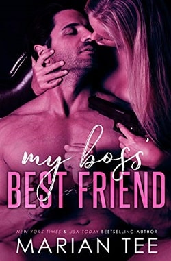 My Boss Best Friend by Marian Tee