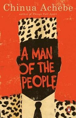 A Man of the People by Chinua Achebe