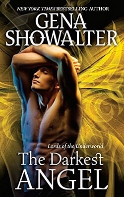 The Darkest Angel (Lords of the Underworld 4.5) by Gena Showalter