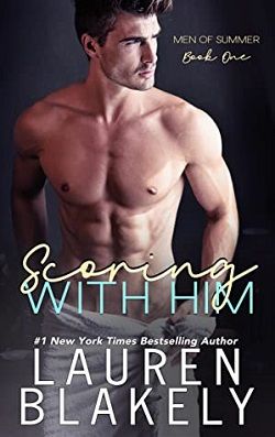 Scoring With Him (Men of Summer 1) by Lauren Blakely