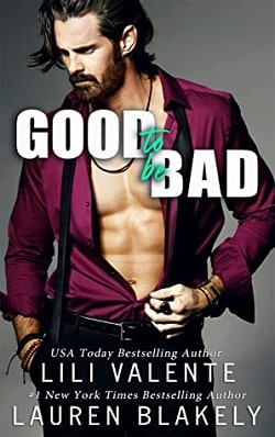 Good to Be Bad (Good Love 3) by Lili Valente,Lauren Blakely