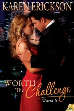 Worth the Challenge (Worth It 3) by Karen Erickson