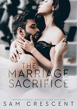 The Marriage Sacrifice by Sam Crescent