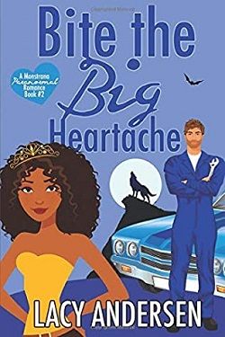 Bite the Big Heartache (Monstrana Paranormal Romance 2) by Lacy Andersen