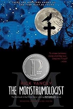 The Monstrumologist (The Monstrumologist 1) by Rick Yancey