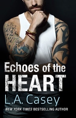 Echoes of the Heart by L.A. Casey