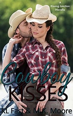 Cowboy Kisses (Kissing Junction, TX 9) by M.K. Moore,K.L. Fast