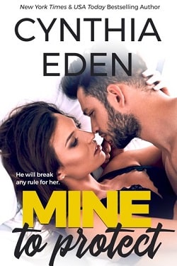 Mine to Protect (Mine 6) by Cynthia Eden