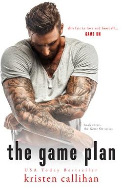 The Game Plan (Game On 3) by Kristen Callihan