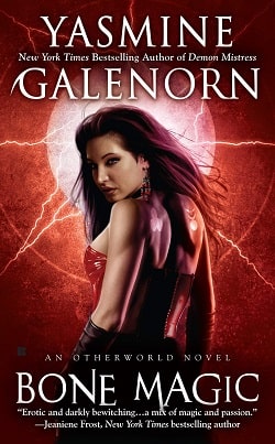 Bone Magic (Otherworld/Sisters of the Moon 7) by Yasmine Galenorn