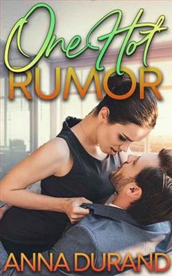 One Hot Rumor by Anna Durand