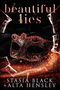 Beautiful Lies (Dark Secret Society 2) by Alta Hensley,Stasia Black