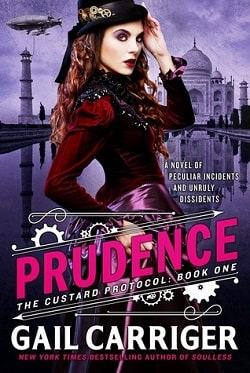 Prudence (The Custard Protocol 1) by Gail Carriger