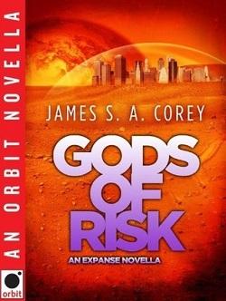 Gods of Risk (Expanse 2.5) by James S.A. Corey