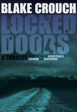 Locked Doors (Andrew Z. Thomas/Luther Kite Series 2) by Blake Crouch