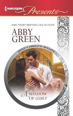 A Shadow of Guilt by Abby Green