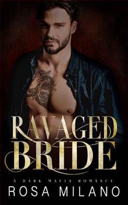 Ravaged Bride by Rosa Milano