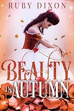 Beauty in Autumn (Beauty 3) by Alexa Riley,Ella Goode,Ruby Dixon,Kati Wilde