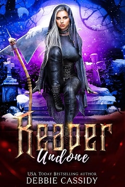 Reaper Undone (Deadside Reapers 5) by Debbie Cassidy