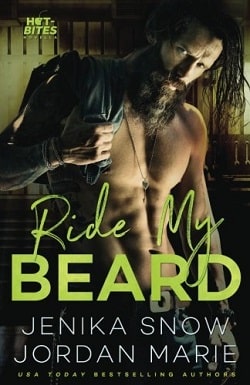 Ride My Beard (Hot-Bites 2) by Jenika Snow,Jordan Marie