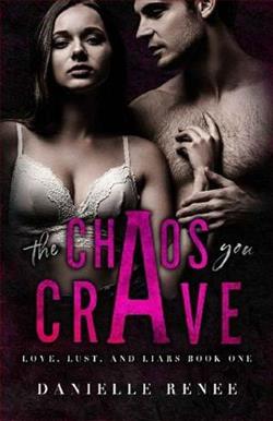 The Chaos You Crave by Danielle Renee