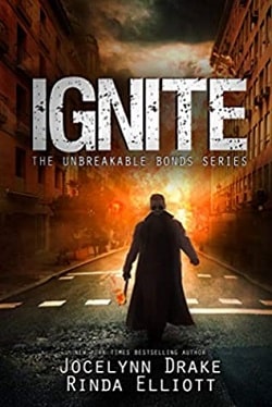 Ignite (Unbreakable Bonds 7) by Jocelynn Drake,Rinda Elliott