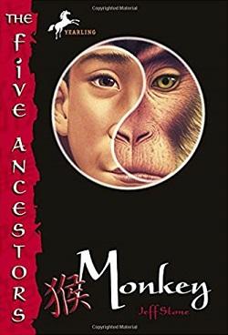 Monkey (Five Ancestors 2) by Jeff Stone