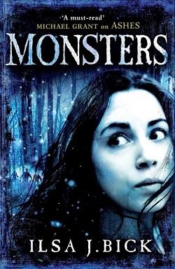 Monsters (Ashes Trilogy 3) by Ilsa J. Bick