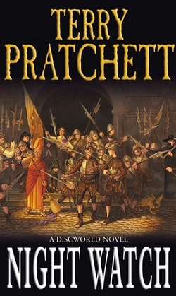 Night Watch (Discworld 29) by Terry Pratchett