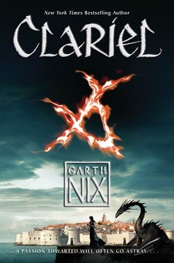 Clariel (Abhorsen 4) by Garth Nix