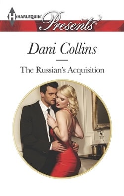 The Russian's Acquisition by Dani Collins