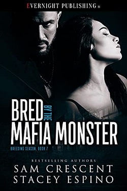 Bred by the Mafia Monster (Breeding Season 7) by Sam Crescent,Stacey Espino