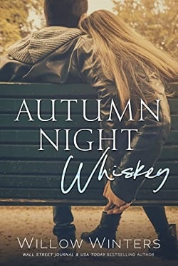 Autumn Night Whiskey (Tequila Rose 2) by Willow Winters,W. Winters