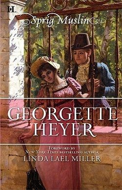 Sprig Muslin by Georgette Heyer