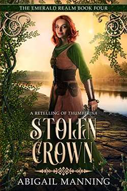 Stolen Crown (The Emerald Realm 4) by Abigail Manning