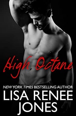 High Octane (Texas Hotzone 2) by Lisa Renee Jones