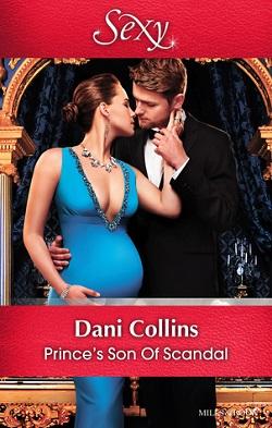 Prince's Son of Scandal by Dani Collins