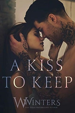 A Kiss to Keep by Willow Winters,W. Winters