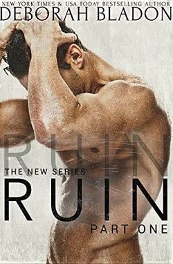 Ruin: Part One (Ruin 1) by Deborah Bladon