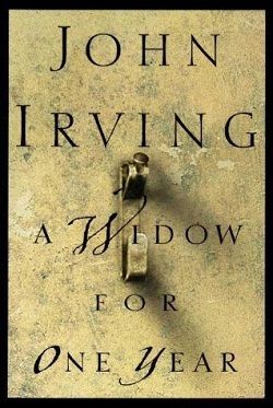 A Widow for One Year by John Irving