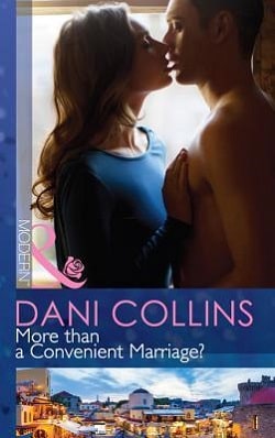 More Than a Convenient Marriage? by Dani Collins