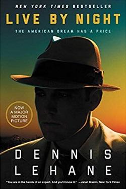 Live by Night (Coughlin 2) by Dennis Lehane