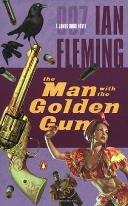 The Man With the Golden Gun (James Bond 13) by Ian Fleming