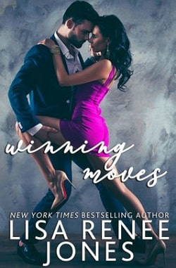 Winning Moves (Stepping Up 3) by Lisa Renee Jones