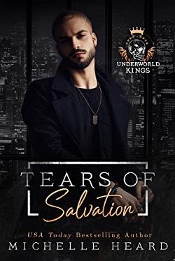 Tears of salvation (Underworld Kings) by Michelle Heard