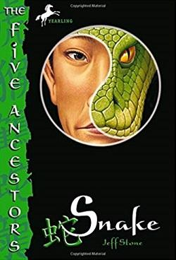 Snake (Five Ancestors 3) by Jeff Stone